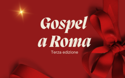 GOSPEL A ROMA – 3ª edizione